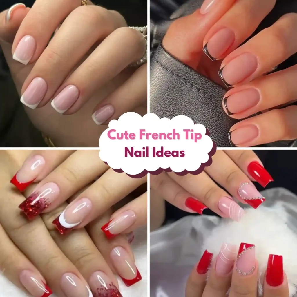 Cute French Tip Nail Ideas 2025