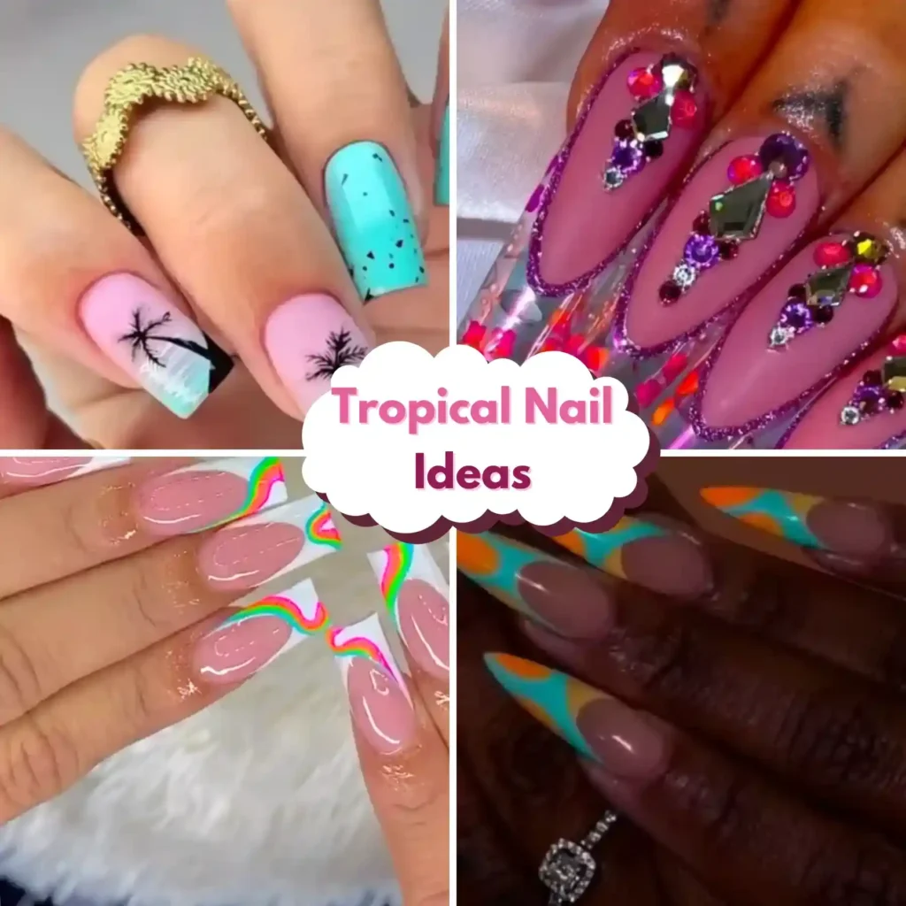 Tropical nail ideas